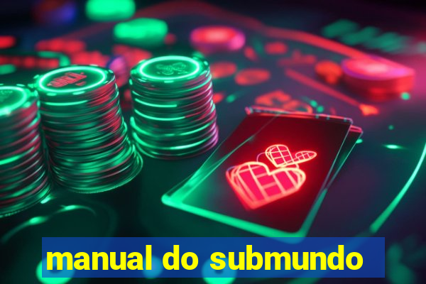 manual do submundo