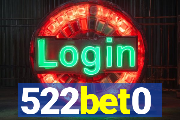 522bet0