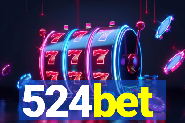 524bet