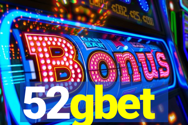 52gbet