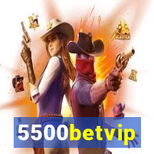 5500betvip