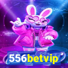 556betvip