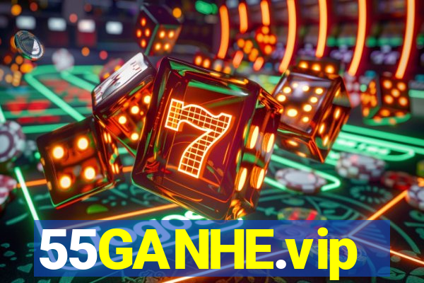 55GANHE.vip