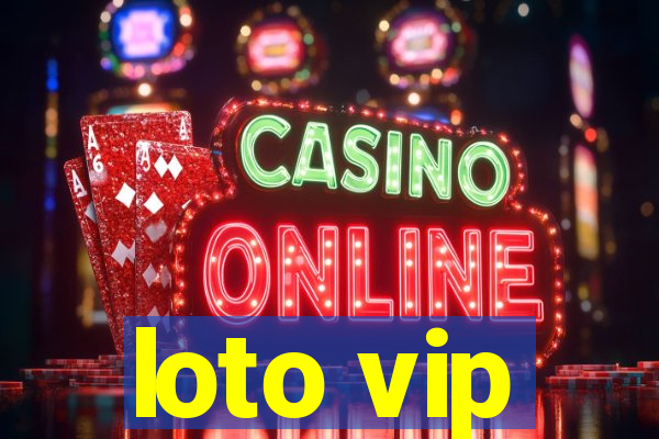 loto vip