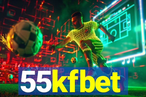 55kfbet