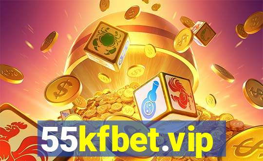 55kfbet.vip