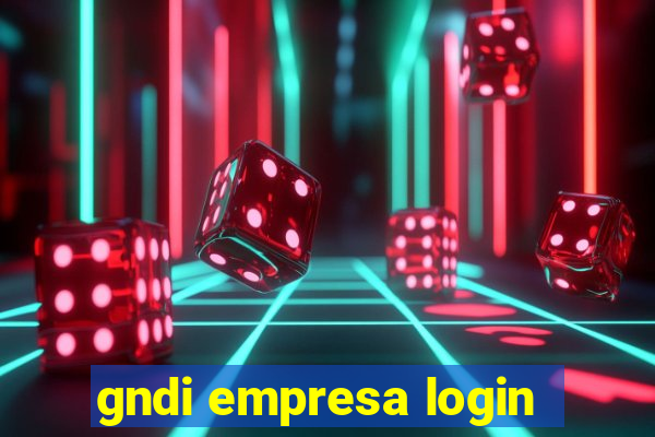 gndi empresa login