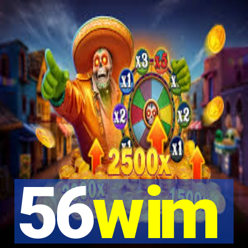 56wim