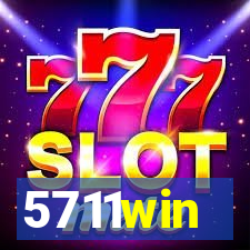 5711win