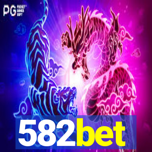 582bet