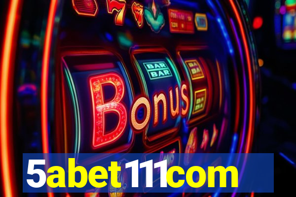 5abet111com