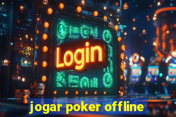 jogar poker offline