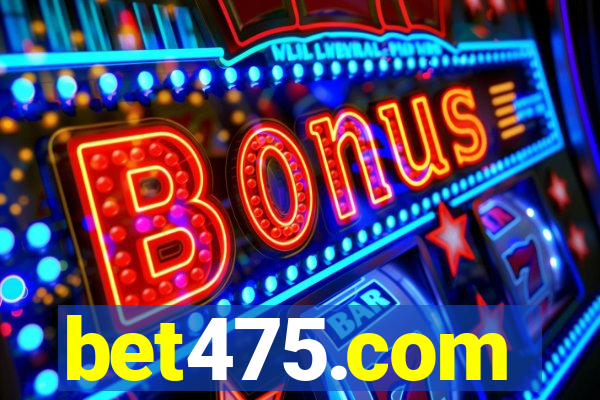 bet475.com