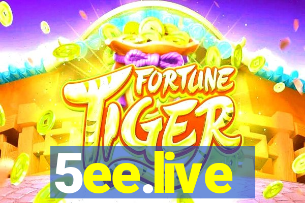 5ee.live