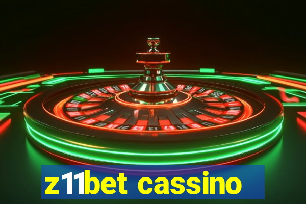 z11bet cassino