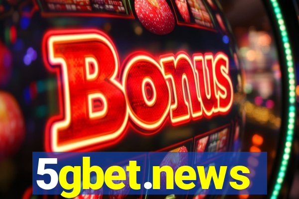 5gbet.news