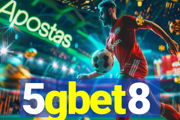 5gbet8