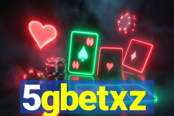 5gbetxz