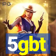 5gbt