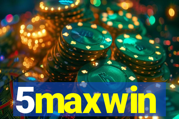 5maxwin