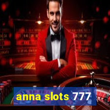 anna slots 777