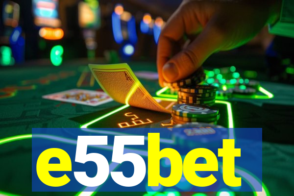 e55bet