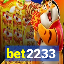 bet2233