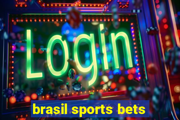 brasil sports bets