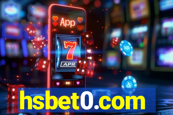 hsbet0.com