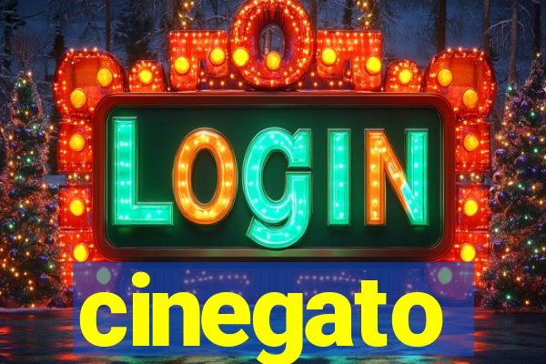 cinegato