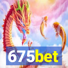 675bet