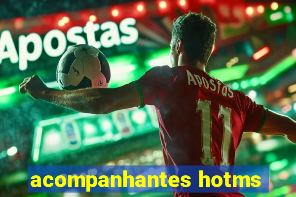 acompanhantes hotms