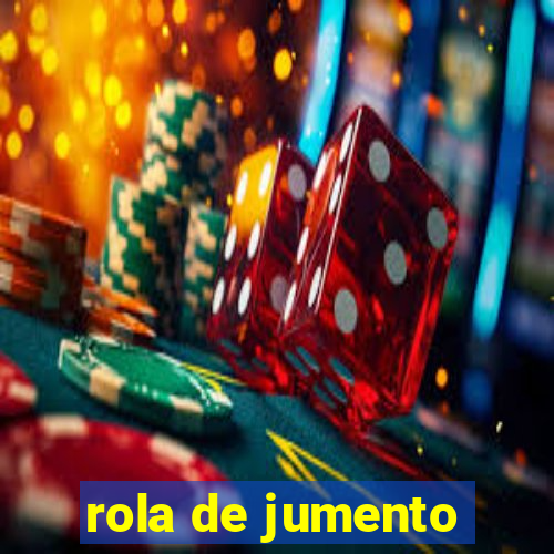 rola de jumento