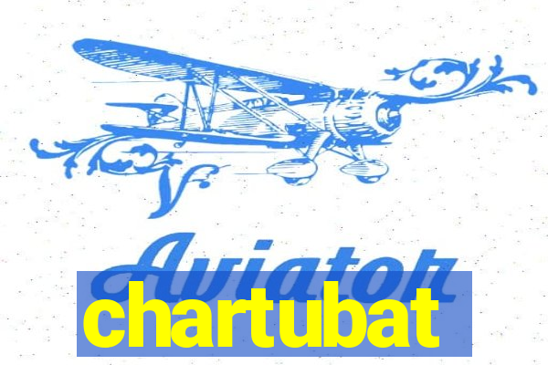 chartubat