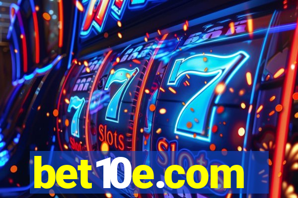 bet10e.com