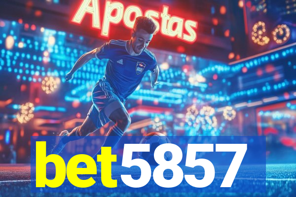 bet5857