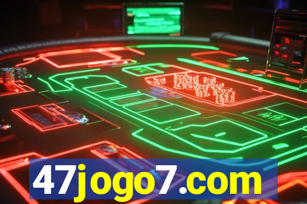 47jogo7.com