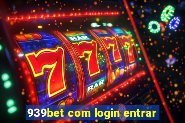 939bet com login entrar