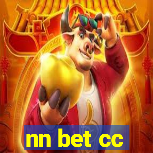 nn bet cc