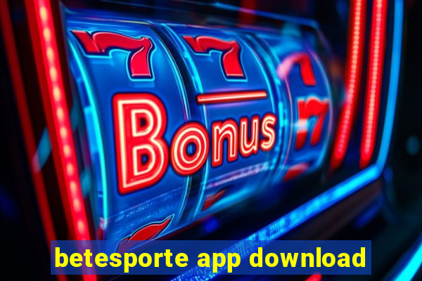 betesporte app download