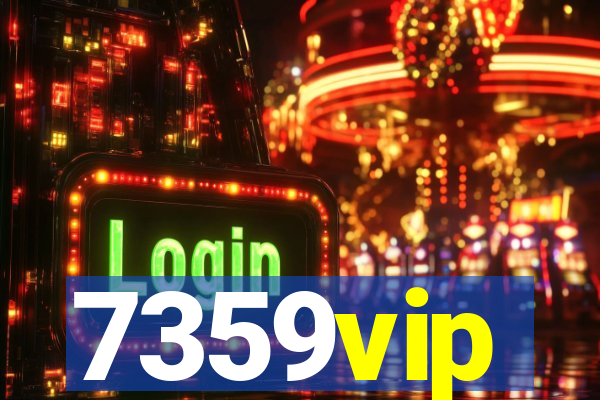 7359vip