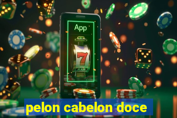 pelon cabelon doce