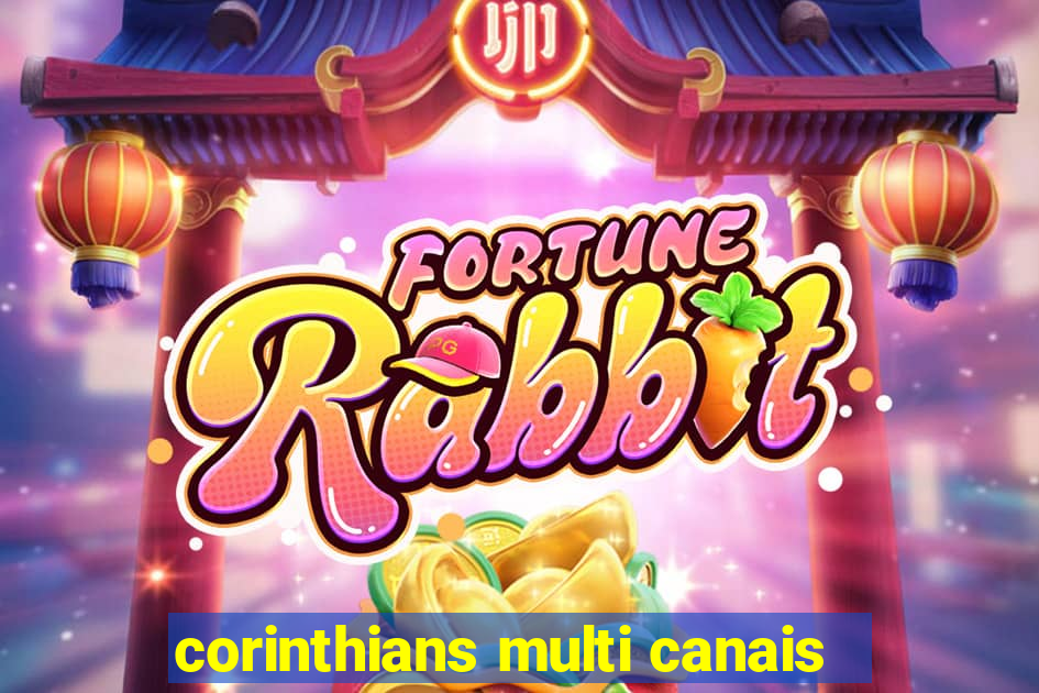 corinthians multi canais