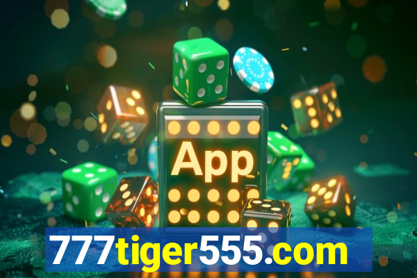 777tiger555.com