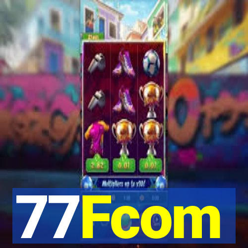 77Fcom