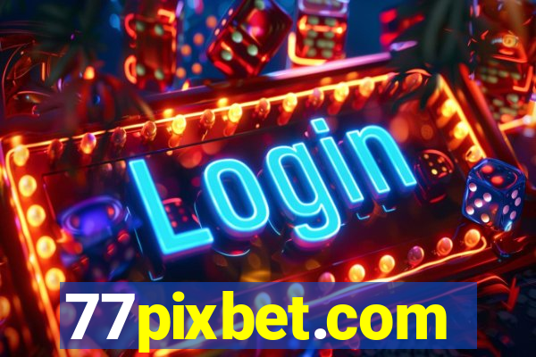 77pixbet.com