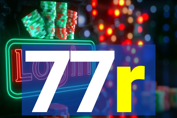 77r