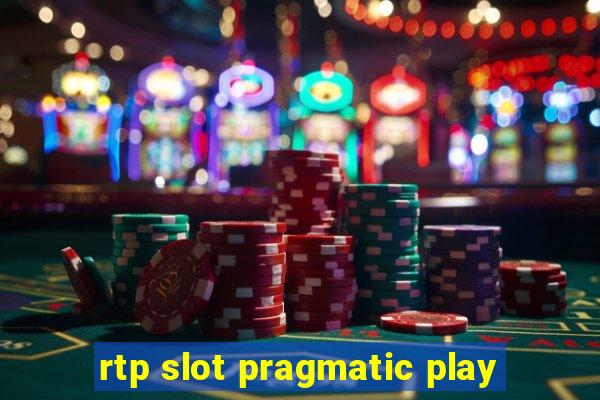 rtp slot pragmatic play