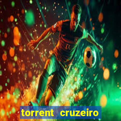 torrent cruzeiro das loucas