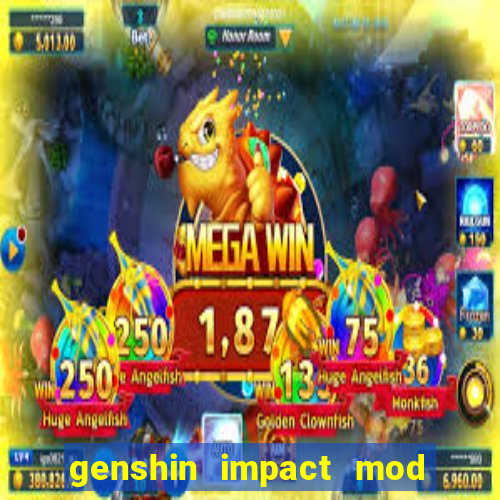 genshin impact mod menu 2024